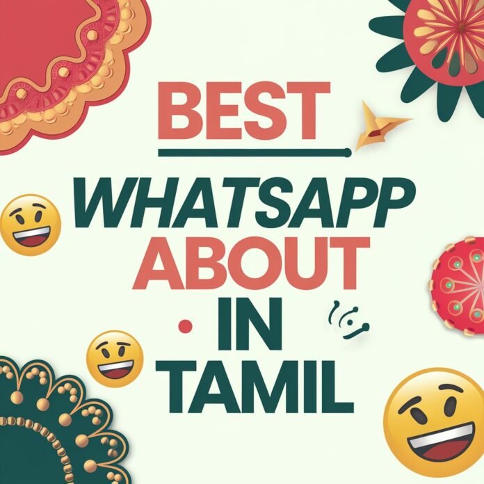 Best WhatsApp about in Tamil