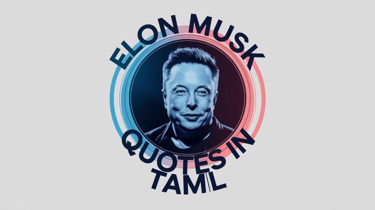 Elon Musk Quotes in Tamil