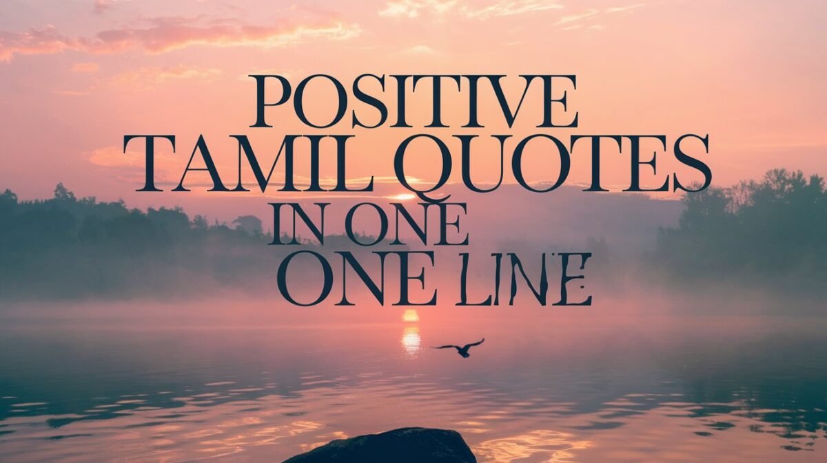 Positive Tamil Quotes in One Line